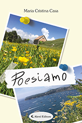 Maria Cristina Casa – Poesiamo